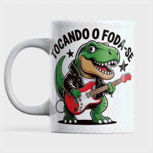 Caneca - Tocando o foda-se