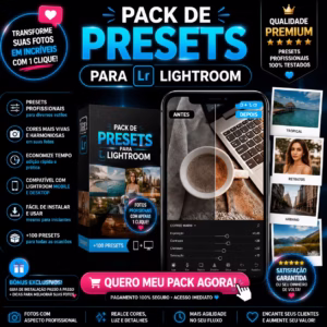 Pack Presets Incríveis para Ligthroom