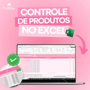 Controle de Produtos - Ateliê - Excel