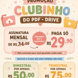 Assinatura de Arquivos VIP TRIMESTRAL - Clubinho do PDF